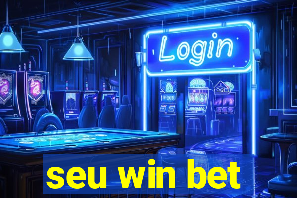 seu win bet